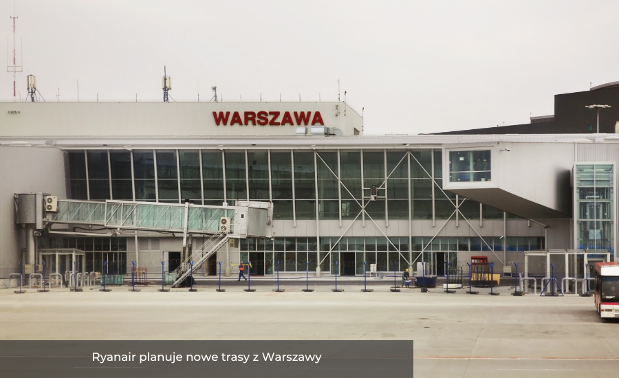 Ryanair planuje nowe trasy z Warszawy