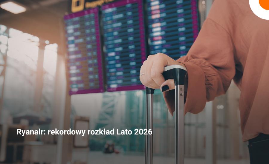 Ryanair zwiększa skalę w Warszawie i Krakowie. 7 samolot&oacute;w w Modlinie, 15 w Krakowie