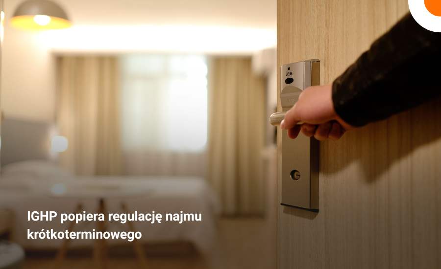 IGHP popiera regulację najmu krótkoterminowego