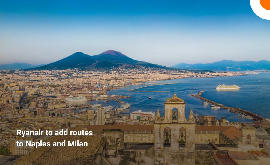 Ryanair adds Naples and Milan routes from Poland