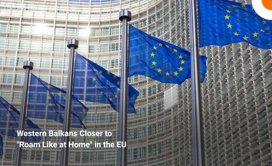 European Commission seeks talks to bring Western Balkans into &ldquo;Roam Like at Home&rdquo;