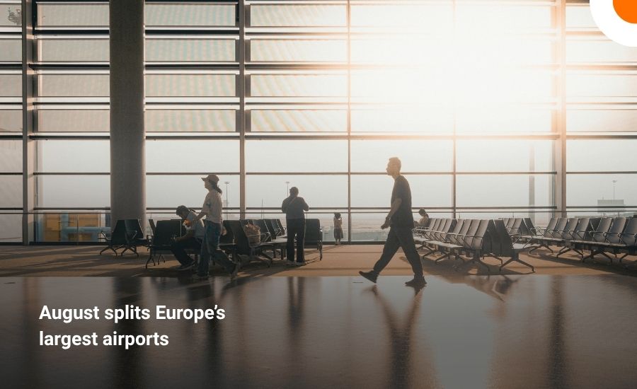 August splits Europe’s largest airports