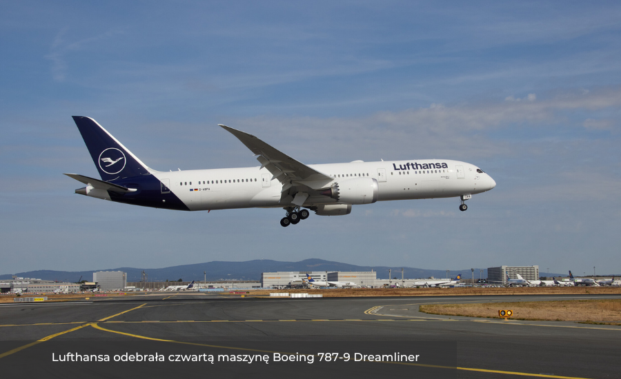 Lufthansa has taken delivery of its fourth Boeing 787-9 Dreamliner