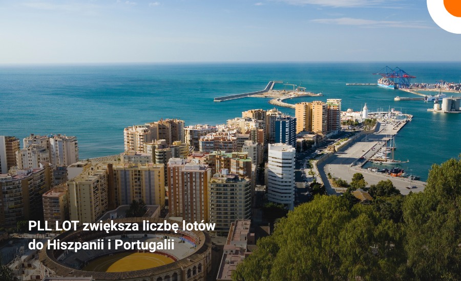 Ofensywa PLL LOT na P&oacute;łwyspie Iberyjskim. Więcej lot&oacute;w do Hiszpanii i Portugalii