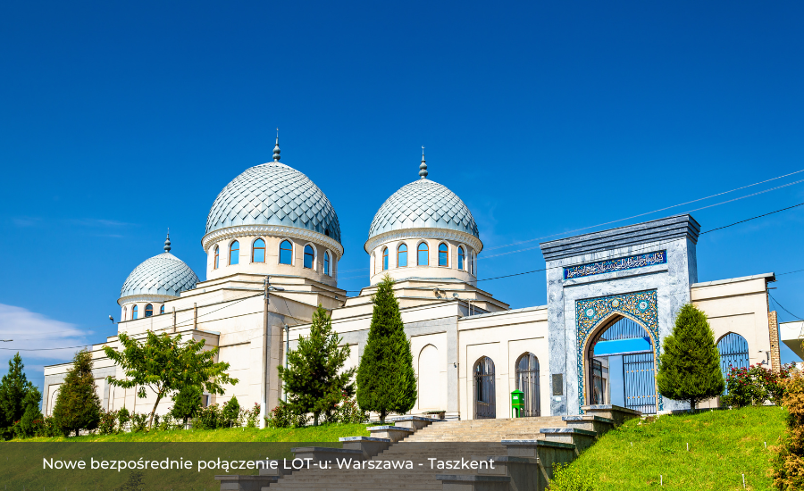 New Direct Flight Connection: Warsaw to Tashkent