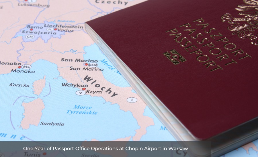 One Year of Passport Office Operations at Chopin Airport in Warsaw