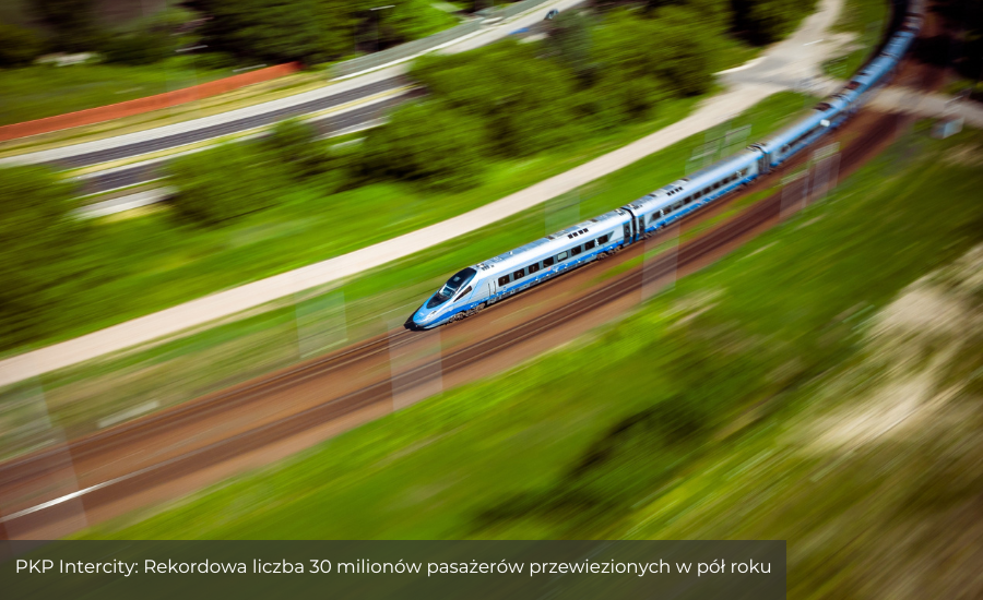 PKP Intercity: Rekordowa liczba 30 milionów pasażerów przewiezionych w pół roku